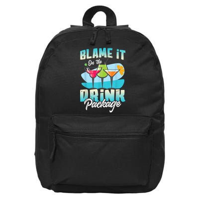 Cruise Alcohol Wine Lover Blame It On The Drink Package 16 in Basic Backpack