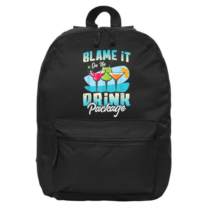 Cruise Alcohol Wine Lover Blame It On The Drink Package 16 in Basic Backpack