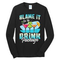 Cruise Alcohol Wine Lover Blame It On The Drink Package Tall Long Sleeve T-Shirt