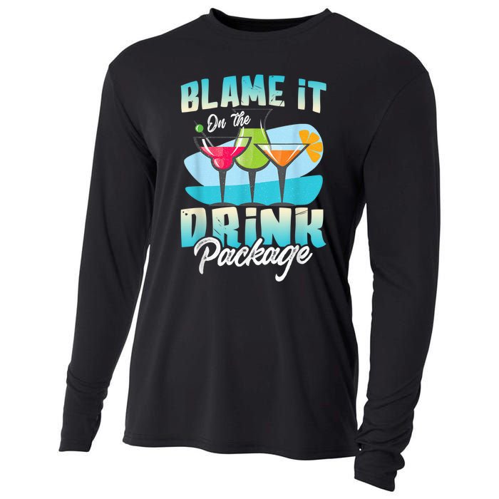 Cruise Alcohol Wine Lover Blame It On The Drink Package Cooling Performance Long Sleeve Crew