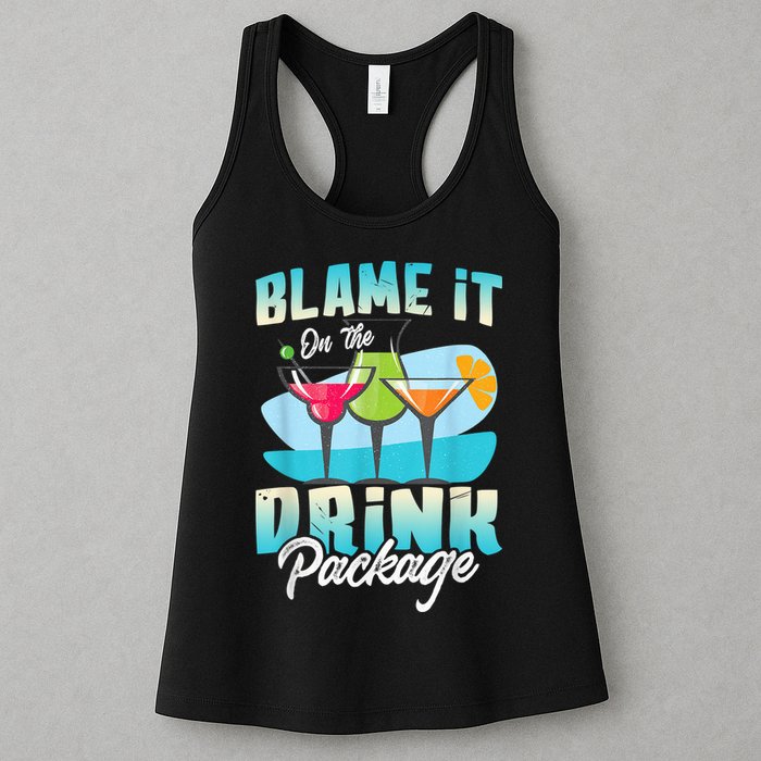 Cruise Alcohol Wine Lover Blame It On The Drink Package Womens Tank Top