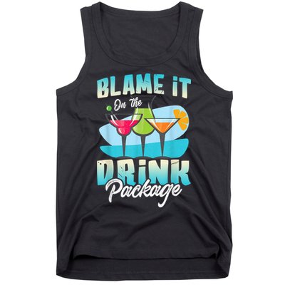 Cruise Alcohol Wine Lover Blame It On The Drink Package Tank Top
