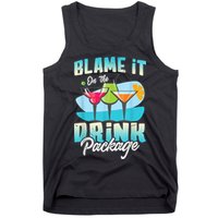 Cruise Alcohol Wine Lover Blame It On The Drink Package Tank Top