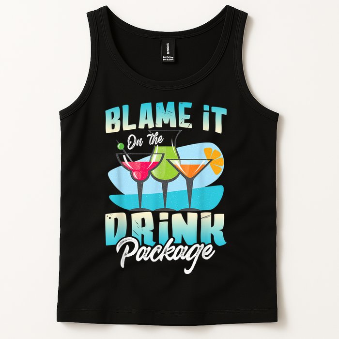 Cruise Alcohol Wine Lover Blame It On The Drink Package Tank Top