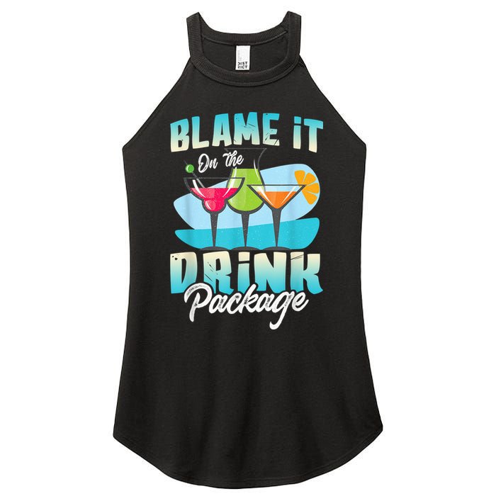 Cruise Alcohol Wine Lover Blame It On The Drink Package Women's Perfect Tri Rocker Tank