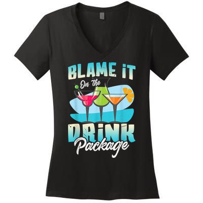 Cruise Alcohol Wine Lover Blame It On The Drink Package Women's V-Neck T-Shirt
