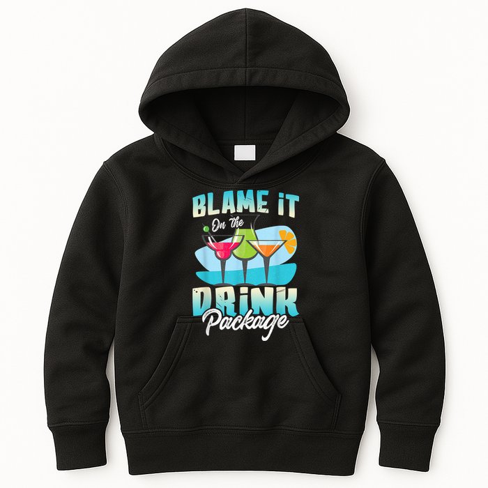 Cruise Alcohol Wine Lover Blame It On The Drink Package Kids Hoodie