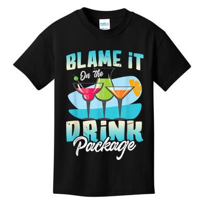 Cruise Alcohol Wine Lover Blame It On The Drink Package Kids T-Shirt