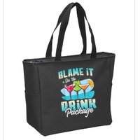 Cruise Alcohol Wine Lover Blame It On The Drink Package Zip Tote Bag