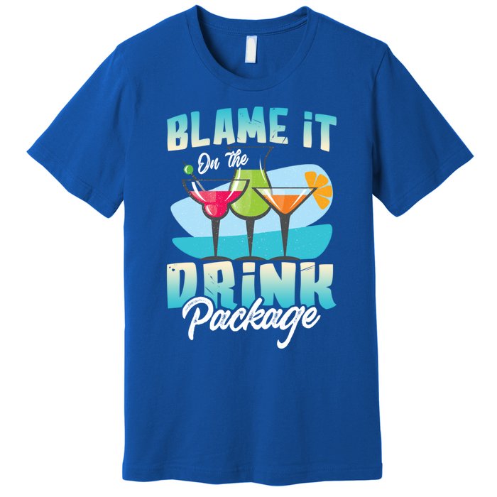 Cruise Alcohol Wine Lover Blame It On The Package Gift Premium T-Shirt