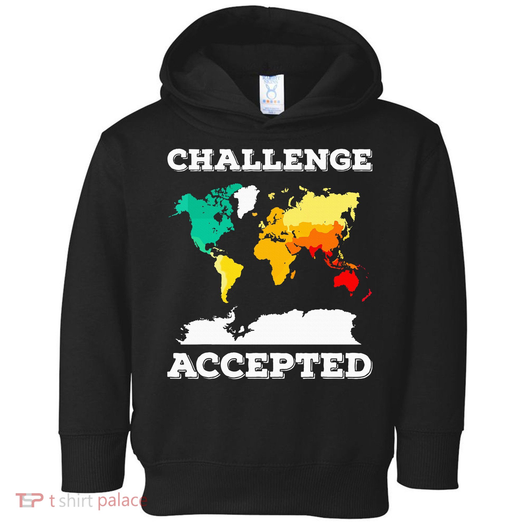 Challenge Accepted World Map Travel World Traveler Toddler Hoodie