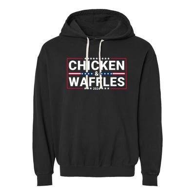 Chicken And Waffles 2024 Political Election Food Junkie Funny Food Lover Garment-Dyed Fleece Hoodie