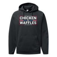 Chicken And Waffles 2024 Political Election Food Junkie Funny Food Lover Performance Fleece Hoodie