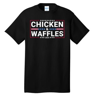 Chicken And Waffles 2024 Political Election Food Junkie Funny Food Lover Tall T-Shirt