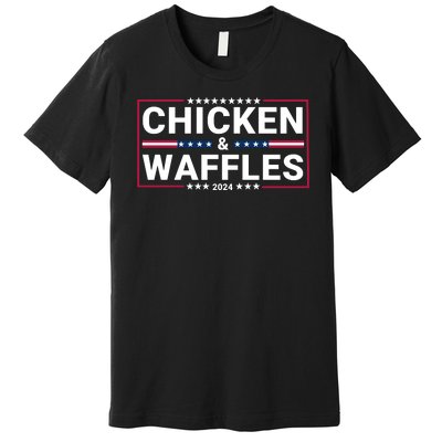 Chicken And Waffles 2024 Political Election Food Junkie Funny Food Lover Premium T-Shirt