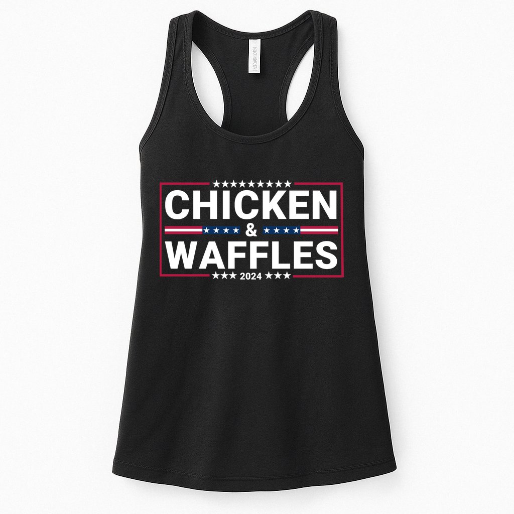 Chicken And Waffles 2024 Political Election Food Junkie Funny Food Lover Womens Tank Top