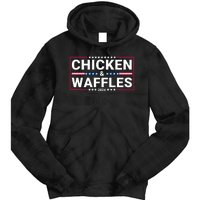 Chicken And Waffles 2024 Political Election Food Junkie Funny Food Lover Tie Dye Hoodie