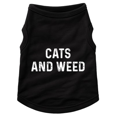Cats And Weed Funny Cannabis Stoner Marijuana Cat Mom Dad Gift Doggie Tank