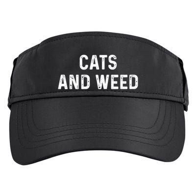 Cats And Weed Funny Cannabis Stoner Marijuana Cat Mom Dad Gift Adult Drive Performance Visor