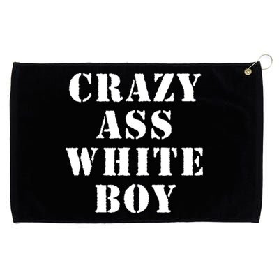 Crazy Ass White Boy Grommeted Golf Towel