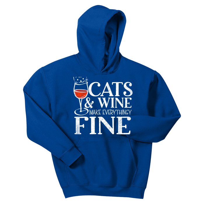 Cats And Wine Make Everything Fine Gift Wine Cat Cool Gift Kids Hoodie