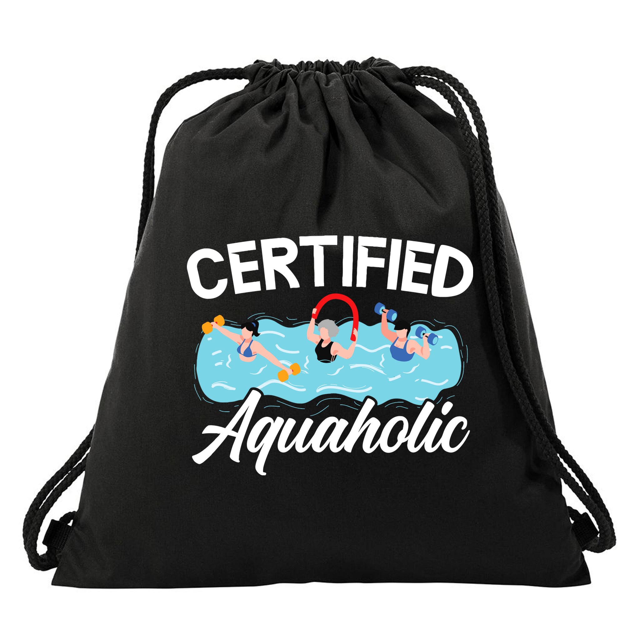 Certified Aquaholic Water Aerobics Instructor Fitness Drawstring Bag