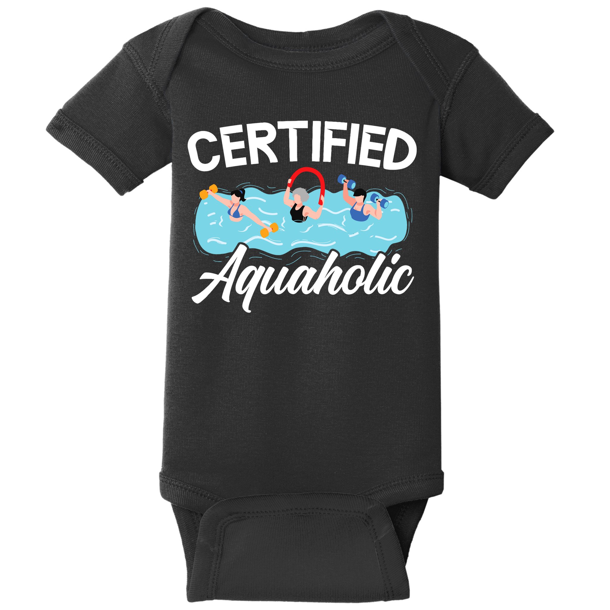 Certified Aquaholic Water Aerobics Instructor Fitness Baby Bodysuit