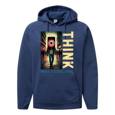 Conservative Anti Woke Think While Its Still Legal Performance Fleece Hoodie