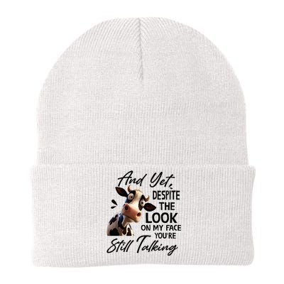 Cow And Yet Despite The Look On My Face Youre Still Talking Knit Cap Winter Beanie