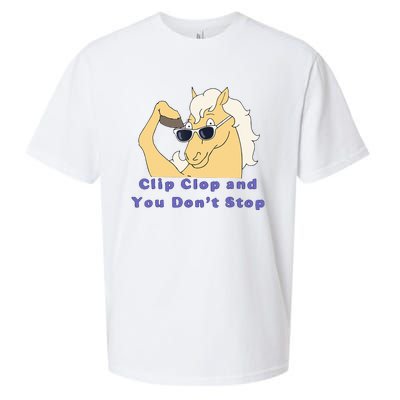 Clip-Clop And You Don't Stop Horse funny Sueded Cloud Jersey T-Shirt