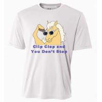 Clip-Clop And You Don't Stop Horse funny Cooling Performance Crew T-Shirt