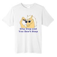 Clip-Clop And You Don't Stop Horse funny Tall Fusion ChromaSoft Performance T-Shirt