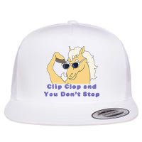 Clip-Clop And You Don't Stop Horse funny Flat Bill Trucker Hat