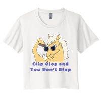 Clip-Clop And You Don't Stop Horse funny Crop Top