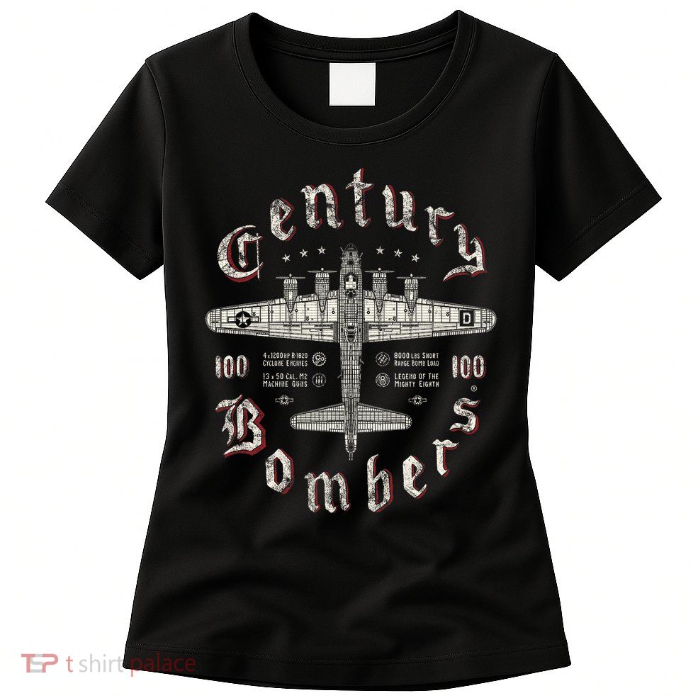 Century Bombers 100th Bomb Group B 17 Womens T-Shirt