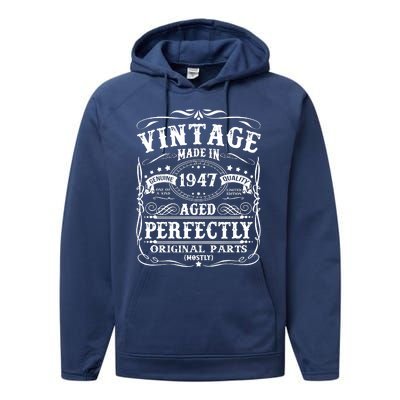 Classic Birthday 1947 Gift 75th Birthday Performance Fleece Hoodie