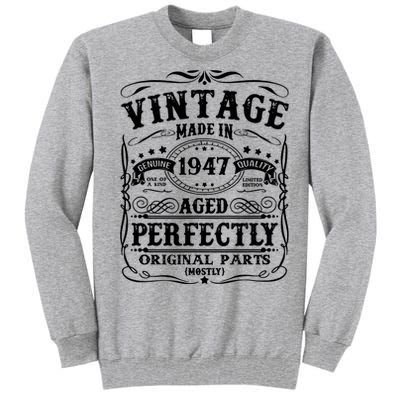 Classic Birthday 1947 Gift 75th Birthday Tall Sweatshirt