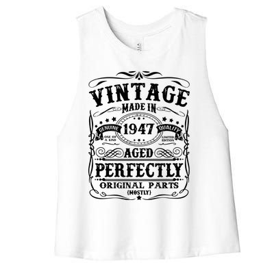 Classic Birthday 1947 Gift 75th Birthday Women's Racerback Cropped Tank