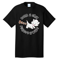 Cat Born 2 Shit Forced 2 Wipe Cute Cat Cat Lover Funny Heart Poop Tall T-Shirt