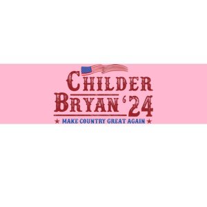 Childers Bryan 2024 Election Make Country Great Again Bumper Sticker