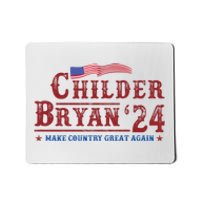 Childers Bryan 2024 Election Make Country Great Again Mousepad