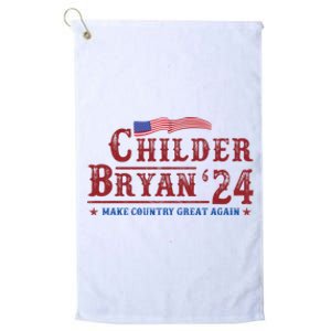 Childers Bryan 2024 Election Make Country Great Again Platinum Collection Golf Towel