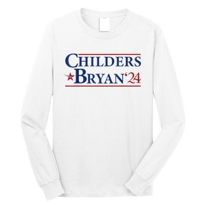 Childers Bryan 2024 Election Make Usa Great Long Sleeve Shirt