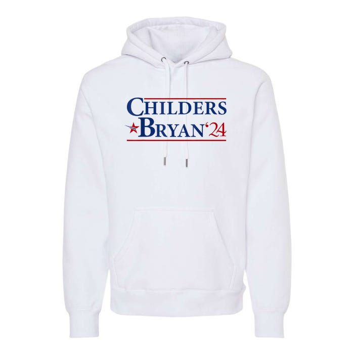 Childers Bryan 2024 Election Make Usa Great Premium Hoodie