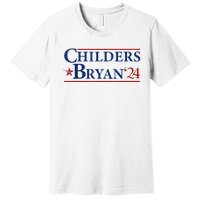 Childers Bryan 2024 Election Make Usa Great Premium T-Shirt