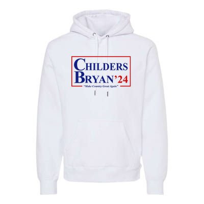 Childers Bryan 2024 Make Country Great Again Premium Hoodie