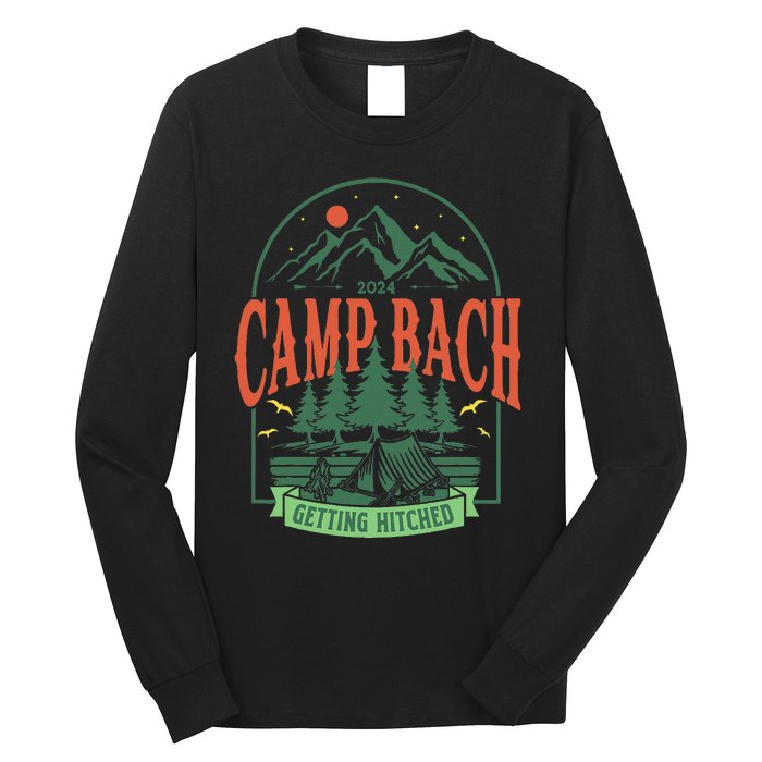 Camp Bach 2024 Getting Hitched Camping Long Sleeve Shirt