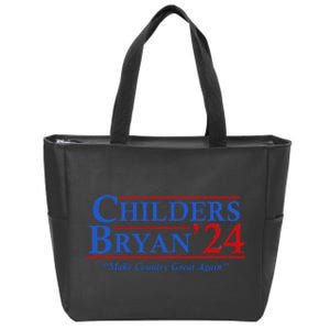 Childers Bryan 2024 Election Make Country Great Zip Tote Bag