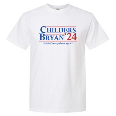 Childers Bryan 2024 Make Country Great Again Garment-Dyed Heavyweight T-Shirt