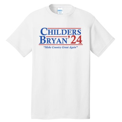 Childers Bryan 2024 Make Country Great Again Tall T-Shirt